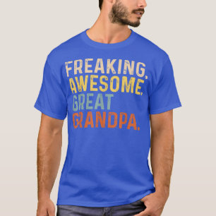 Mens Freaking Awesome Great Grandpa Funny Grandfat T-Shirt
