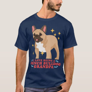 Mens French Bulldog Großvater Dog Eigentümer Franz T-Shirt
