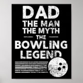 Mens Fun Bowling For Dad The Man The Myth Poster (Vorne)
