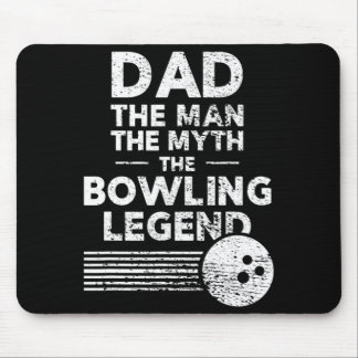 Mens Fun Bowling für Vater Der Mann der Mythos Mousepad