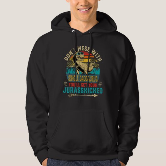 Mens Fun Not Single Dadsaurus Dinosaurier Rex Hoodie (Vorderseite)