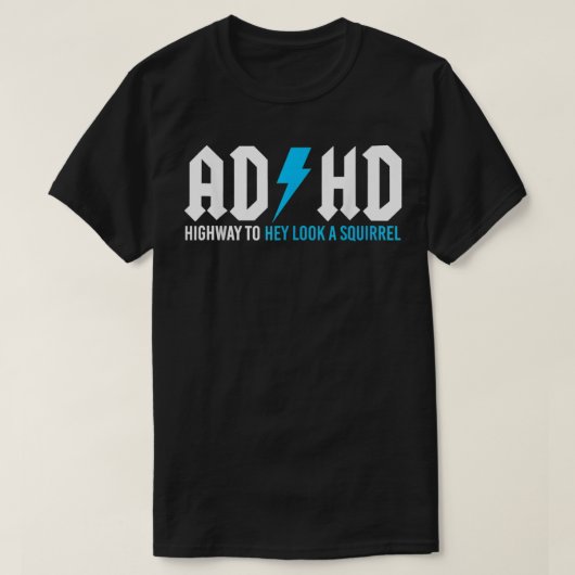 Mens Funny ADHD Highway zu Hey, schauen Sie ein Ei T-Shirt (Design vorne)