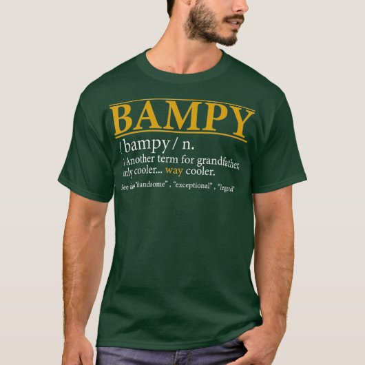 Mens Funny BAMPY definition Fathers day gift T-Shirt (Vorderseite)