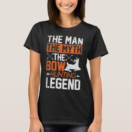 Mens Funny Bow Hunter Man Myth Legend Bow Jagd T-Shirt (Vorderseite)
