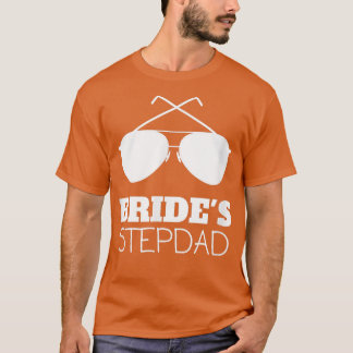 Mens Funny Brides Stepdad Geschenke für Stepfather T-Shirt