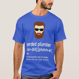 Mens Funny Brown Bard Plumber Geschenk für Männer T-Shirt