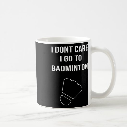Mens Funny Dminton Gift Shuttle Player Sprichwort Kaffeetasse (Rechts)