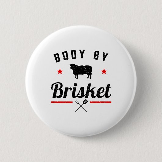 Mens Funny Grillen Body by Brisket Grillen oder Ra Button (Vorderseite)
