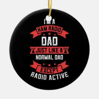 Mens Funny Ham Radio Vater's Vatertag Radio Keramik Ornament