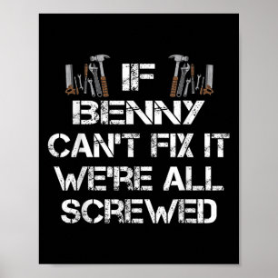 Mens Funny Handyman zitiert Personalisiert Benny G Poster