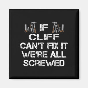 Mens Funny Handyman zitiert Personalisiertes Cliff Magnet