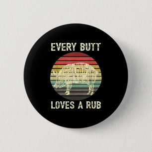 Mens Funny Hintern Lieben Rub Fleisch Grillen Rauc Button