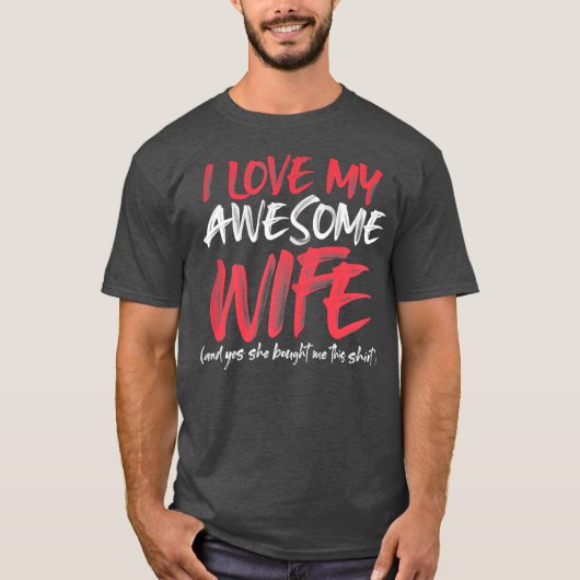 Mens Funny Husband Saying Awesome Ohrs From Wife T-Shirt (Vorderseite)