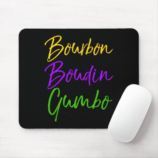 Mens Funny Mardi Gras Quote New Orleans Gift Bourb Mousepad (Mit Mouse)