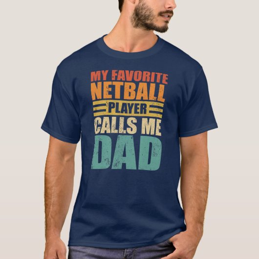 Mens Funny mein Netball-Spieler nennt mich Vater N T-Shirt (Vorderseite)