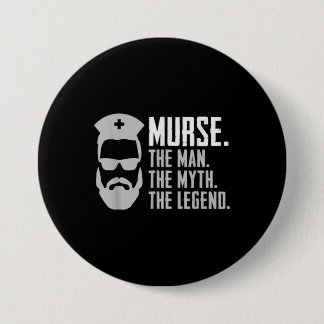 Mens Funny Murse Button