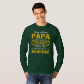 Mens Funny nennen sie mich Papa, weil Partner in T-Shirt (Vorne ganz)