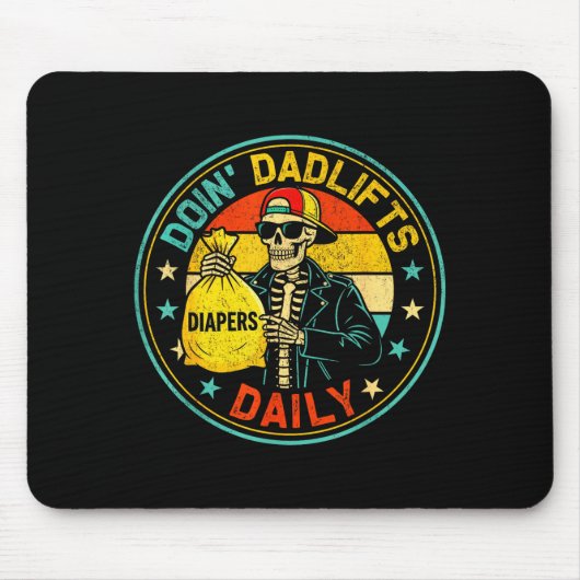 Mens Funny New Dad Doin' Dadlifts Daily Men Father Mousepad (Vorne)