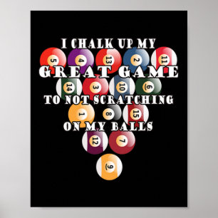Mens Funny No Scratching Scratch Game Pool Billiar Poster