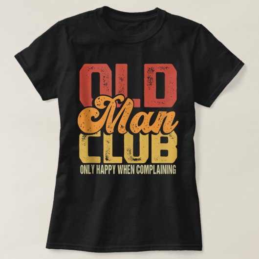 Mens Funny Old Man Club JokeMens Senior Citizen T-Shirt (Design vorne)