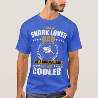 Mens Funny Shark Lover Vater Sprichwort Liebe Haie T-Shirt