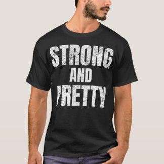 Mens Funny Strong and Hübsch Strongman Fitness Gym T-Shirt