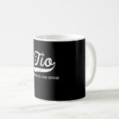Mens Funny Tio Geschenk wie ein Onkel nur Cooler Kaffeetasse (VorderseiteRechts)