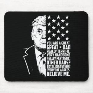 Mens Funny Trump Sie sind ein großer Vater Vaterta Mousepad