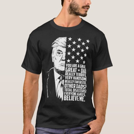 Mens Funny Trump Sie sind ein großer Vater Vaterta T-Shirt (Vorderseite)