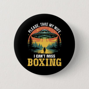 Mens Funny Ufo Boxing Joke Alien Entführung Retro Button