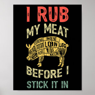 Mens Funny Vater Liebe Grillen I Rub My Meat Grill Poster