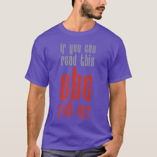 Mens Funny, wenn du lesen kannst, dass sie vom Fah T-Shirt