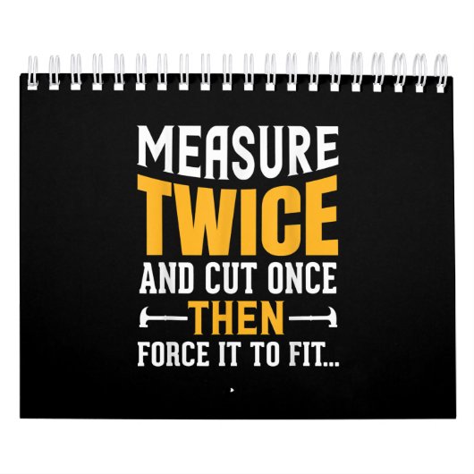 Mens Funny Woodworking Carpenter Quote Sprichwort  Kalender (Titelbild)