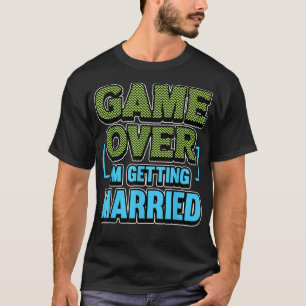 Mens Game Over im Heiraten Groove T-Shirt