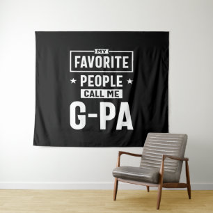 Mens Gift meine Lieblings-Leute nennen mich G-Pa Wandteppich