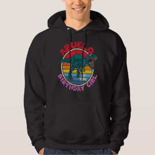Mens Girl Birthday I Abuelo I Tyrannosaurus Rex I Hoodie