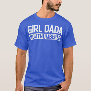 Mens Girl Dada Vater Ausgezählter stolzer Vater Gi T-Shirt
