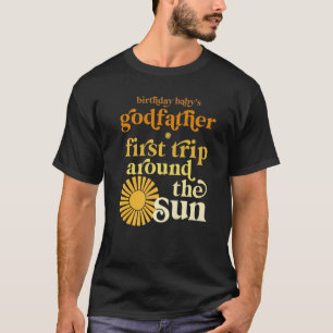 Mens Godvater Erster Ausflug rund um die Sonne Geb T-Shirt