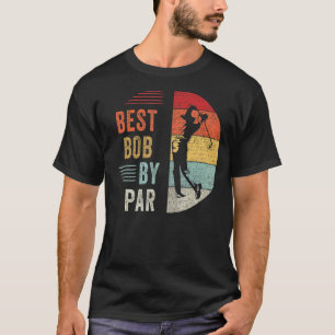 Mens Golf Bester Bob von Par Grandpa Golfer Vater T-Shirt