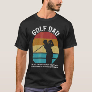 Mens Golf Vater Ich spiele Golf mit Freunden Sport T-Shirt