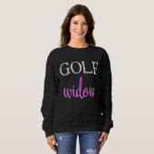 Mens Golf Widow Golf Ehefrau Sports Sweatshirt (Vorne ganz)
