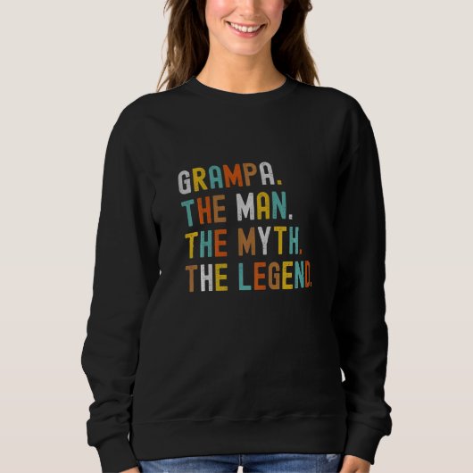 Mens Grampa Der Mann Der Mythos Der legendäre Vate Sweatshirt (Vorderseite)