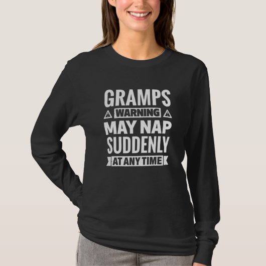 Mens Gramps warnen, dass Nickerchen plötzlich zu j T-Shirt (Vorderseite)