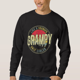 Mens Grampy wie ein Großvater nur Cooler Vintager  Sweatshirt