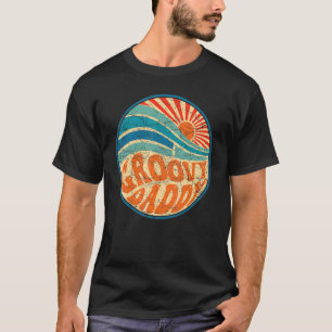 Mens Groovy Daddy 70er Ästhetische Nostalgie 1970e T-Shirt