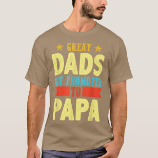 Mens große Vater befördert Papa Vater Daddy Vater  T-Shirt