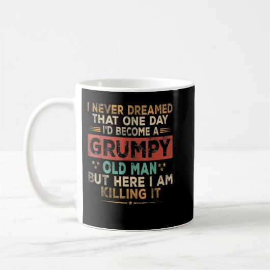 Mens Grumpy Alter Mann hier töte ich es gruselig G Kaffeetasse (Links)