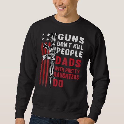 Mens Guns töten Menschen nicht mit Hübschen Toten Sweatshirt (Vorderseite)