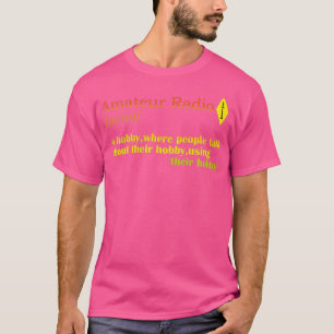 Mens Ham Radio Operator Amateur Hobby Definition T-Shirt