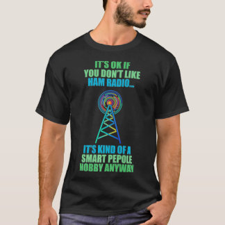 Mens Ham Radio Operator Amateur Smart People T-Shirt